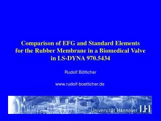 Comparison of EFG and Standard Elements for the Rubber Membrane in a Biomedical Valve in LS-DYNA 970.5434