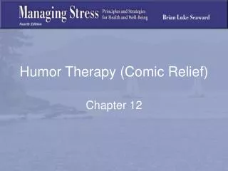 Humor Therapy (Comic Relief)