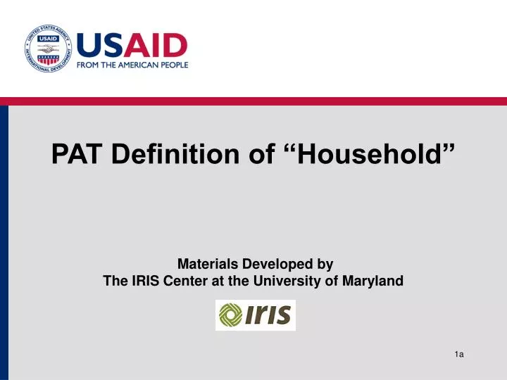 pat definition of household materials developed by the iris center at the university of maryland