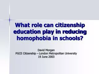 What role can citizenship education play in reducing homophobia in schools?