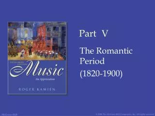 The Romantic Period (1820-1900)