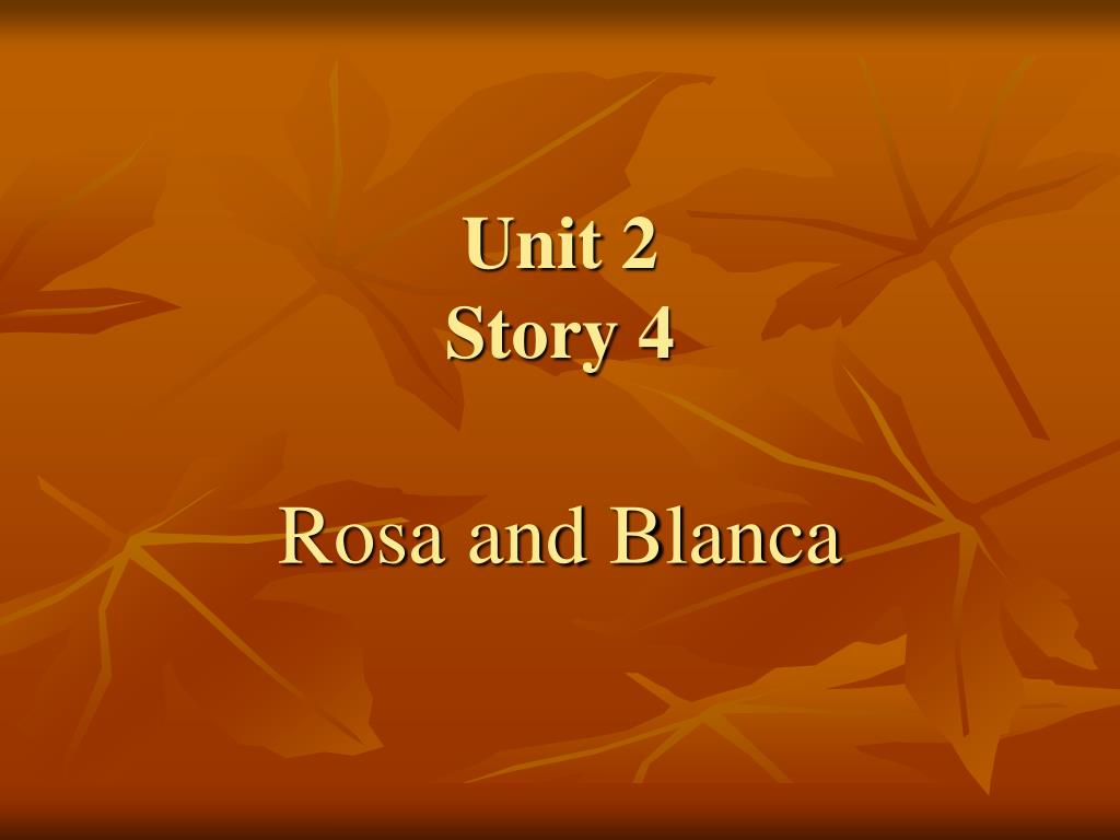 PPT - Unit 2 Story 4 PowerPoint Presentation, free download - ID:680918