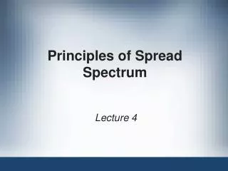 Principles of Spread Spectrum