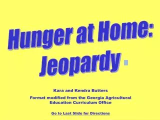 Hunger at Home: Jeopardy