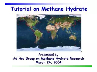 Tutorial on Methane Hydrate