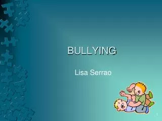 BULLYING