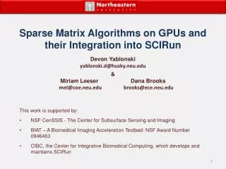 Sparse Matrix Algorithms on GPUs and their Integration into SCIRun