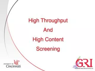 High Throughput And High Content Screening