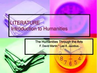 LITERATURE Introduction to Humanities