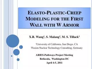 Elasto-Plastic-Creep Modeling for the First Wall with W Armor