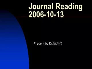 Journal Reading 2006-10-13