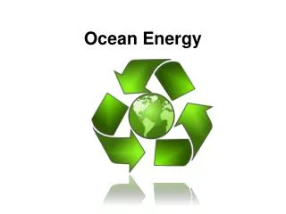 Ocean Energy