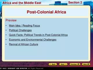 Preview Main Idea / Reading Focus Political Challenges Quick Facts: Political Trends in Post-Colonial Africa Economic an