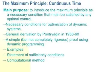 The Maximum Principle: Continuous Time
