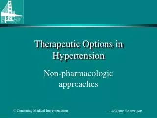 Therapeutic Options in Hypertension