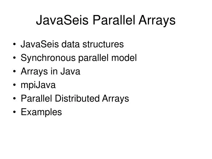 javaseis parallel arrays