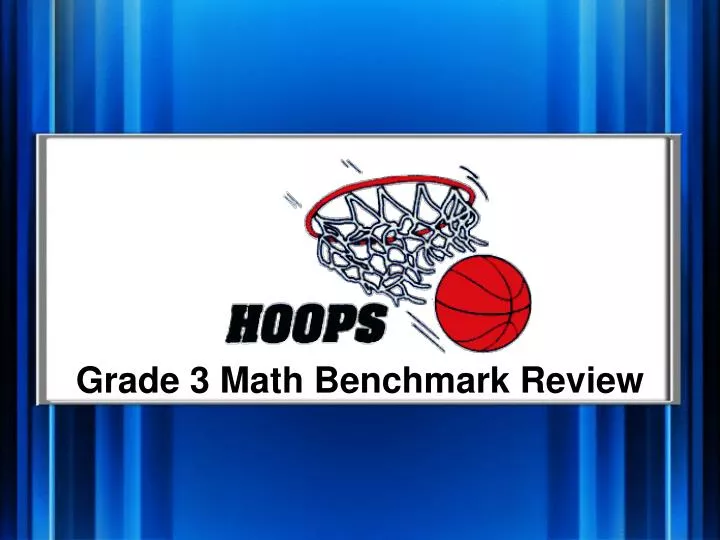 grade 3 math benchmark review