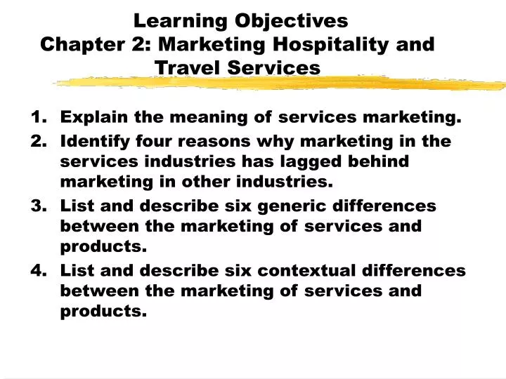 learning objectives chapter 2 marketing hospitality and travel services