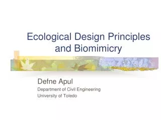 Ecological Design Principles and Biomimicry