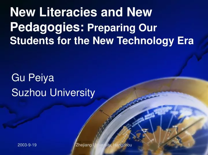 new literacies and new pedagogies preparing our students for the new technology era