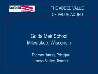 Golda Meir School Milwaukee, Wisconsin