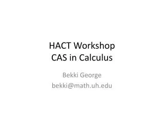 HACT Workshop CAS in Calculus