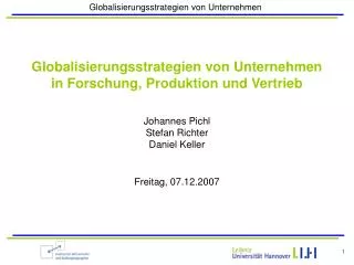 Globalisierungsstrategien von Unternehmen in Forschung, Produktion und Vertrieb