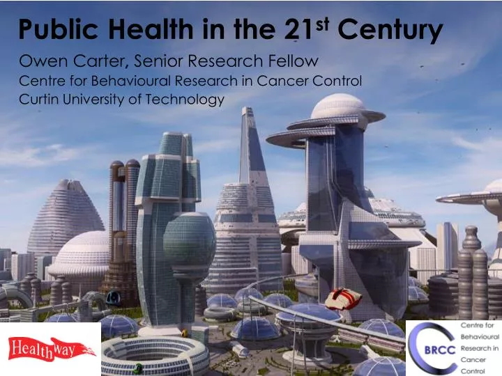 public health in the 21 st century