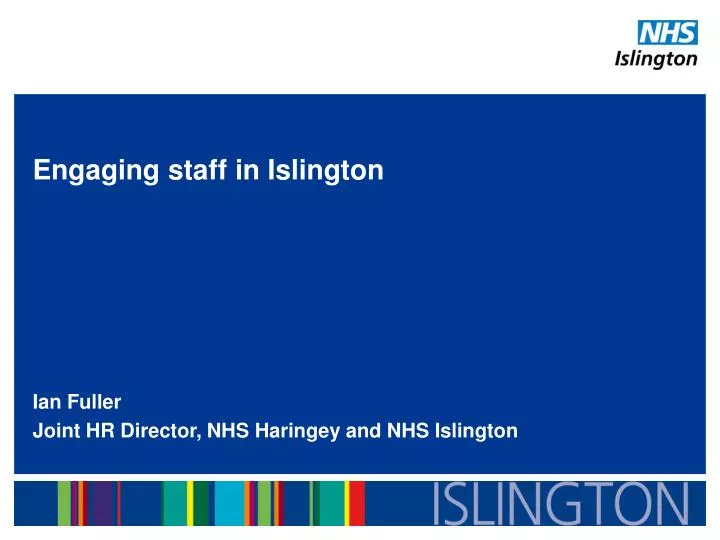 engaging staff in islington