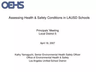 Assessing Health &amp; Safety Conditions in LAUSD Schools