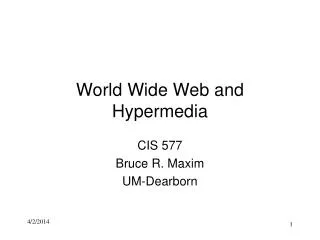 World Wide Web and Hypermedia