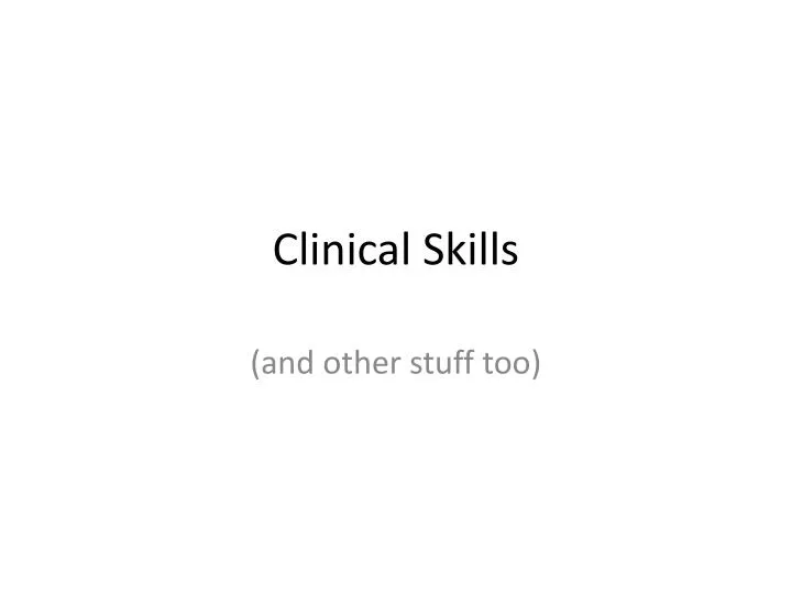 clinical skills