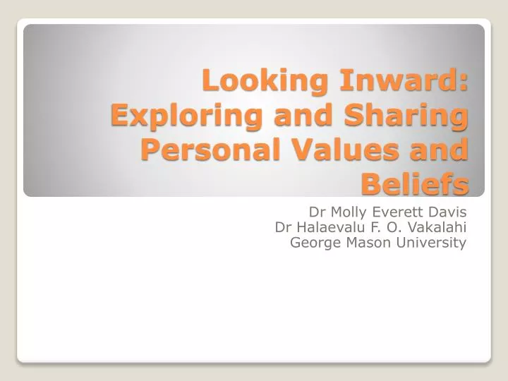 looking inward exploring and sharing personal values and beliefs