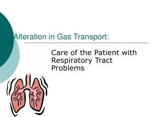 Alteration in Gas Transport: