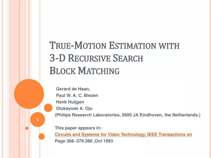 true motion estimation with 3 d recursive search block matching