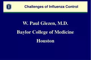 Challenges of Influenza Control
