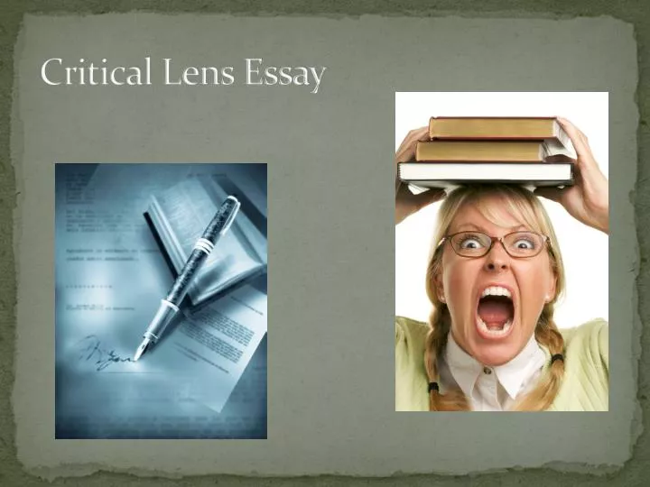critical lens essay