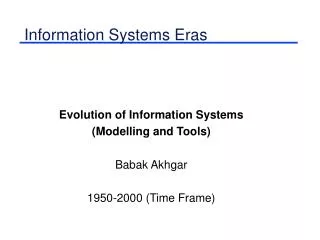 Information Systems Eras