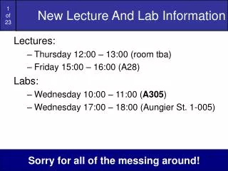 New Lecture And Lab Information