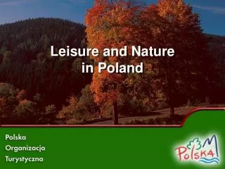 Leisure and Nature in Poland