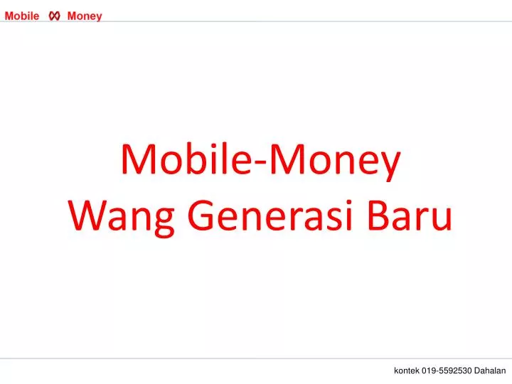 mobile money wang generasi baru