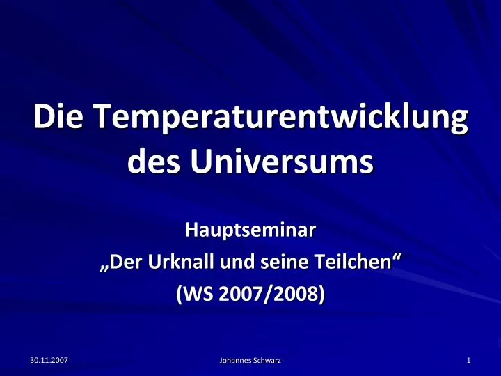 die temperaturentwicklung des universums