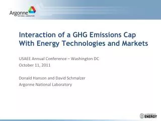 Interaction of a GHG Emissions Cap With Energy Technologies and Markets