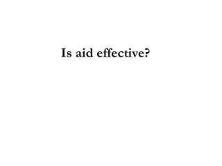 Is aid effective?