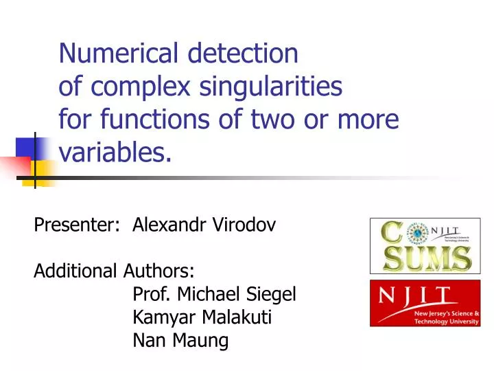 numerical detection of complex singularities for functions of two or more variables