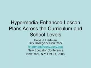 Hypermedia-Enhanced Lesson Plans Across the Curriculum and School Levels