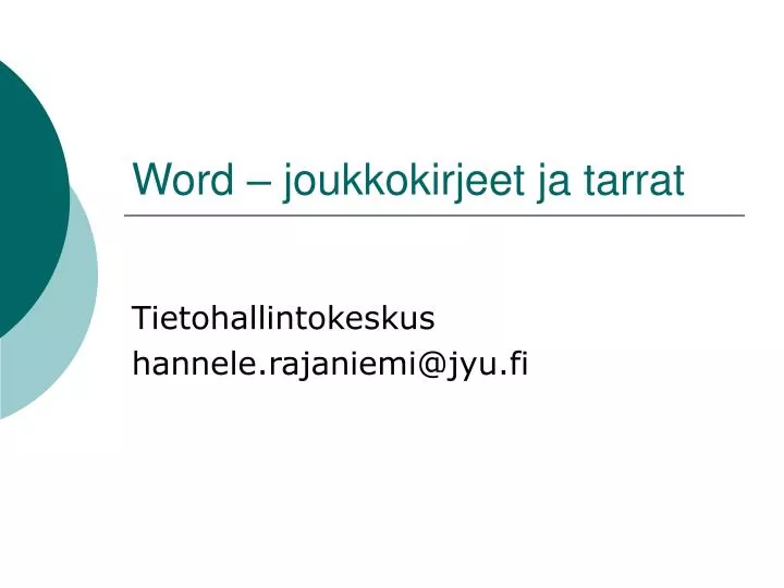 word joukkokirjeet ja tarrat