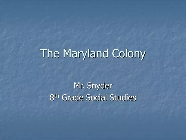 the maryland colony