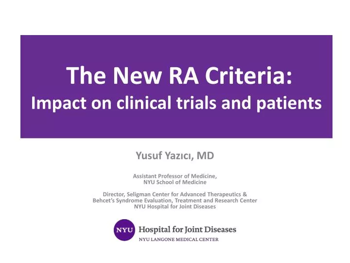 the new ra criteria impact on clinical trials and patients