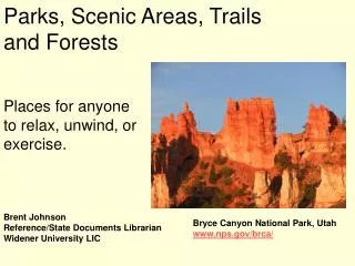 Parks, Scenic Areas, Trails and Forests